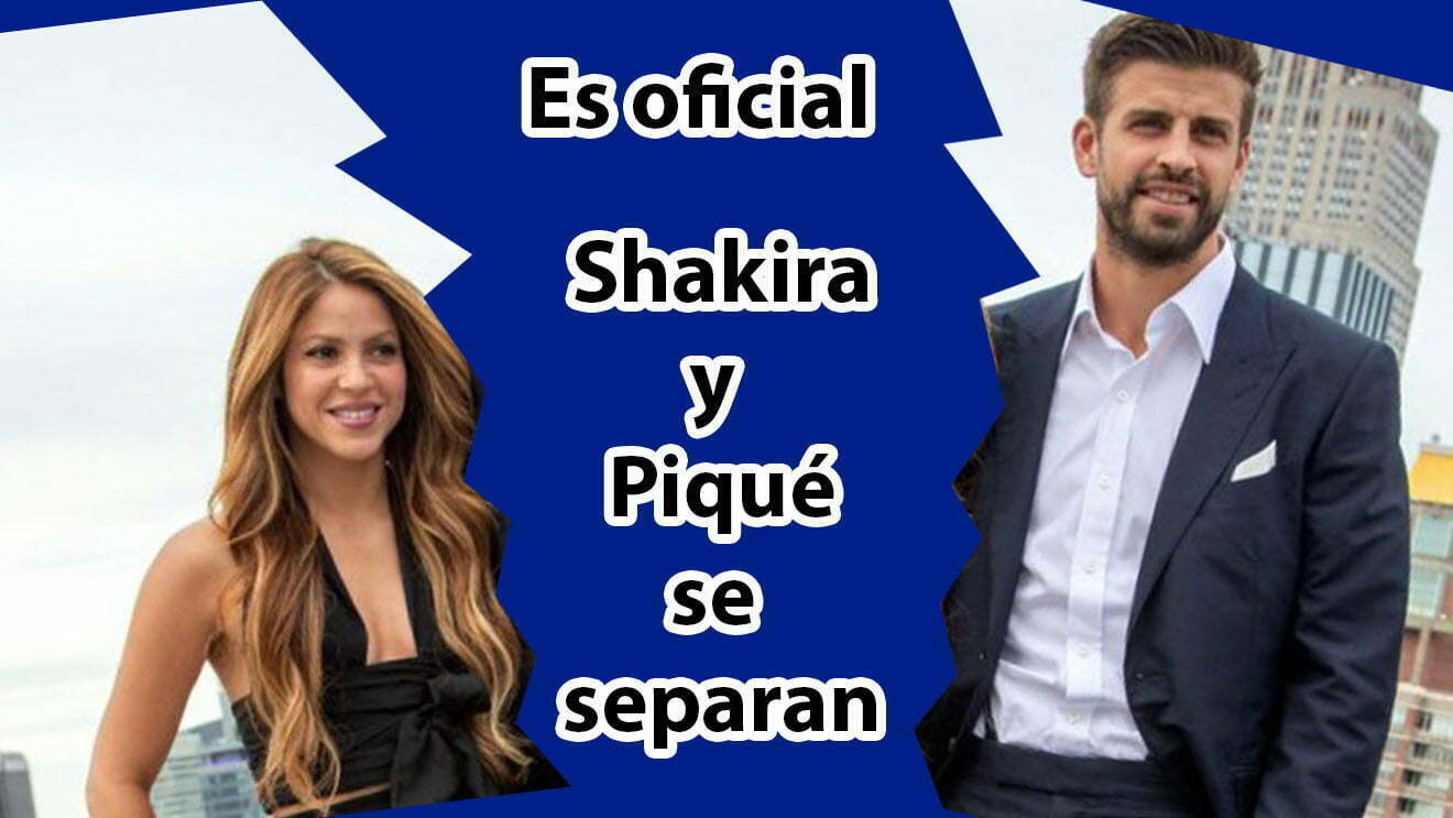 ¡Es oficial! Shakira confirma que se está separando de Piqué
