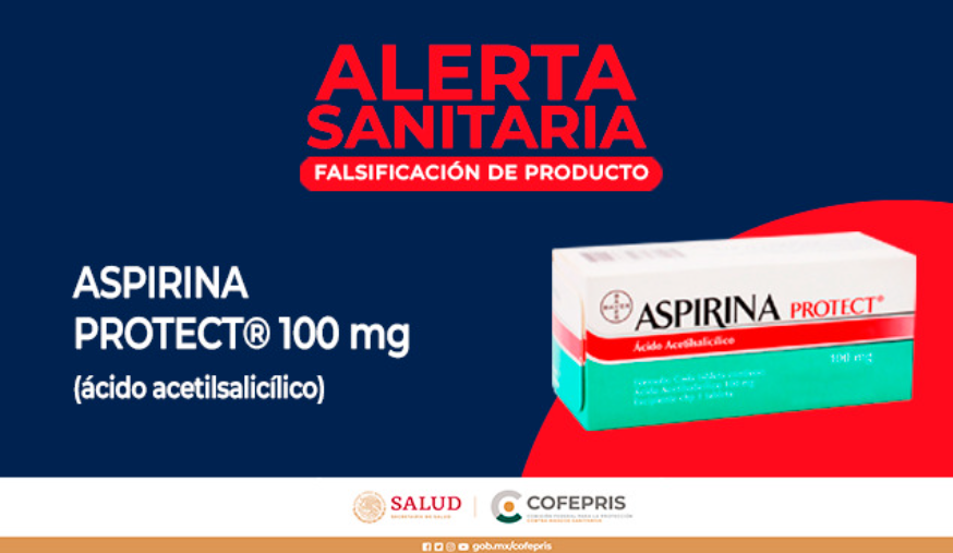 Cofepris alerta sobre Aspirina Protect falsa