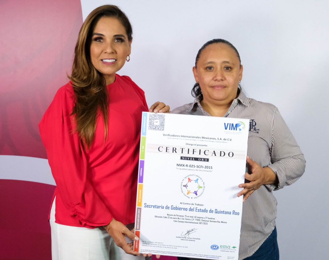 Obtiene Quintana Roo Certificación Oro en materia de igualdad y no discriminación laboral