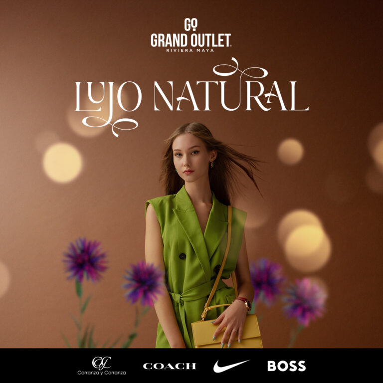 Go Grand Outlet - Lujo Natural - DIME News